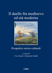 Il duello fra medioevo ed età moderna - Librerie.coop Il duello fra medioevo ed età moderna - Librerie.coop