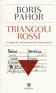 Triangoli rossi. I campi di concentramento dimenticati - Librerie.coop Triangoli rossi. I campi di concentramento dimenticati - Librerie.coop