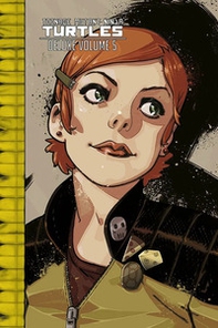 Teenage Mutant Ninja Turtles deluxe - Vol. 5 - Librerie.coop