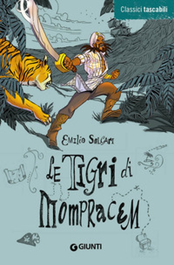 Le tigri di Mompracem - Librerie.coop Le tigri di Mompracem - Librerie.coop