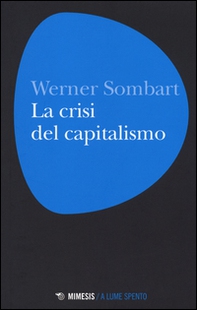La crisi del capitalismo - Librerie.coop
