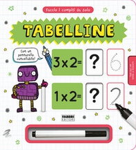 Faccio i compiti da solo! Tabelline - Librerie.coop