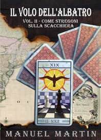 Il volo dell'albatro - Vol. 2 - Librerie.coop