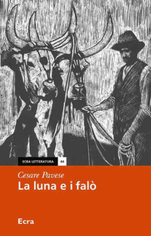 La luna e i falò - Librerie.coop La luna e i falò - Librerie.coop