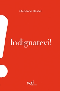 Indignatevi! - Librerie.coop Indignatevi! - Librerie.coop