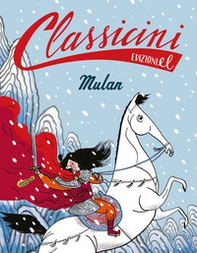 Mulan. Classicini - Librerie.coop