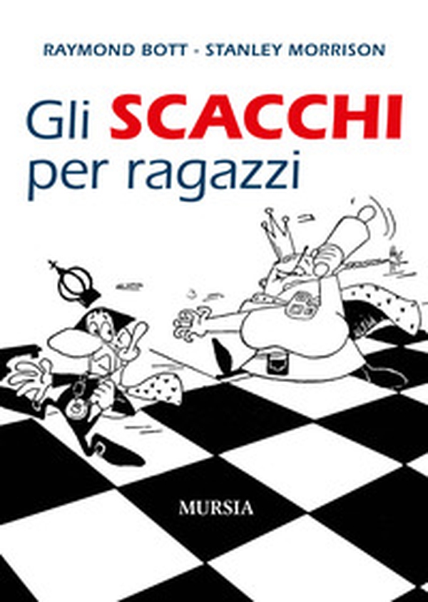 Gli scacchi per ragazzi - Librerie.coop Gli scacchi per ragazzi - Librerie.coop