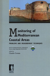 Monitoring of mediterranean coastal areas. Problems and measurement techniques. Ediz. italiana e inglese - Librerie.coop