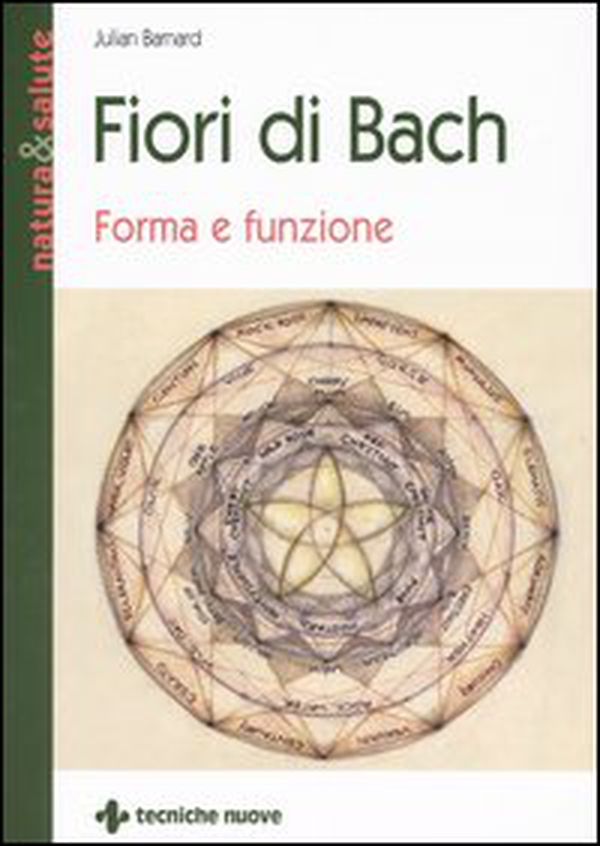 Fiori di Bach. Forma e funzione - Librerie.coop Fiori di Bach. Forma e funzione - Librerie.coop