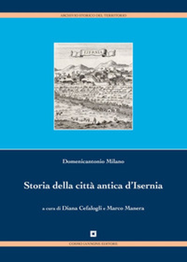 Storia della città antica di Isernia - Librerie.coop Storia della città antica di Isernia - Librerie.coop