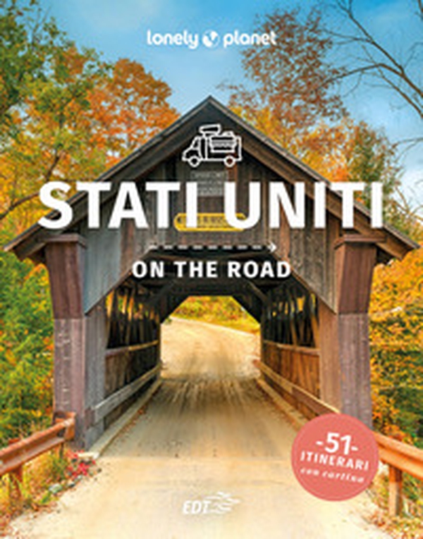Stati Uniti on the road. 51 itinerari - Librerie.coop Stati Uniti on the road. 51 itinerari - Librerie.coop