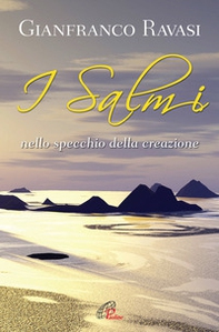 I salmi nello specchio della creazione - Librerie.coop