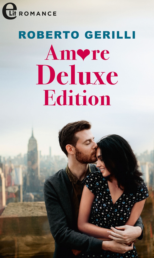 Amore Deluxe Edition (eLit) - Librerie.coop Amore Deluxe Edition (eLit) - Librerie.coop