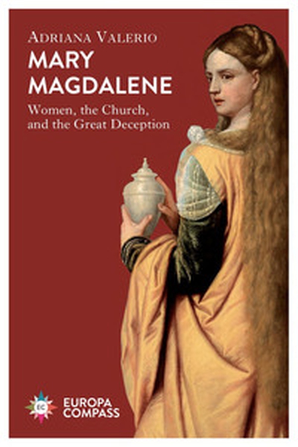 Mary Magdalene - Librerie.coop Mary Magdalene - Librerie.coop
