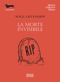 La morte invisibile - Librerie.coop