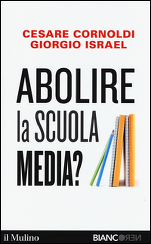 Abolire la scuola media? - Librerie.coop Abolire la scuola media? - Librerie.coop
