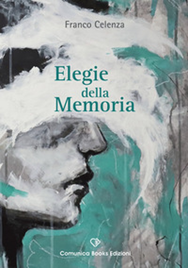 Elegie della memoria - Librerie.coop