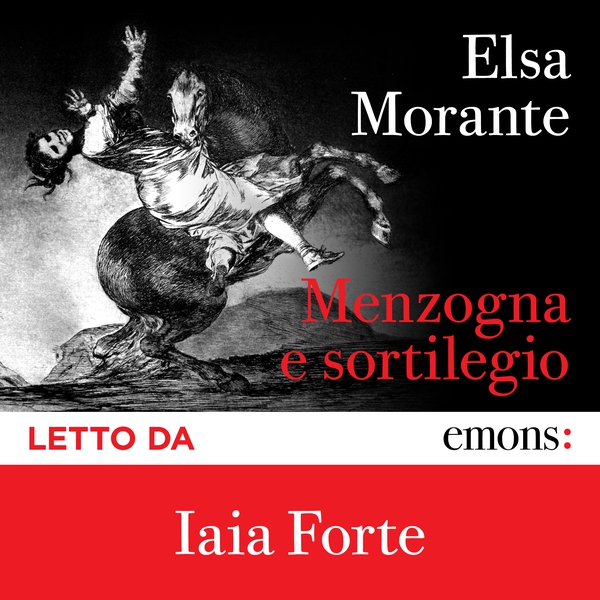 Menzogna e sortilegio - Librerie.coop Menzogna e sortilegio - Librerie.coop