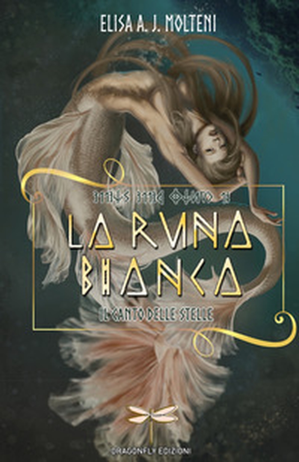 La runa bianca. Il canto delle stelle - Librerie.coop La runa bianca. Il canto delle stelle - Librerie.coop