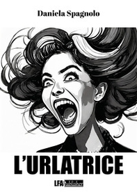 L'urlatrice - Librerie.coop