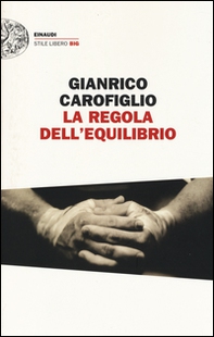 La regola dell'equilibrio - Librerie.coop