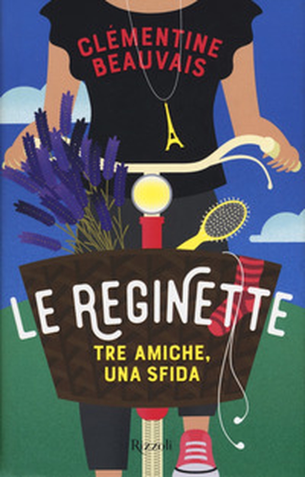 Le reginette. Tre amiche, una sfida - Librerie.coop Le reginette. Tre amiche, una sfida - Librerie.coop