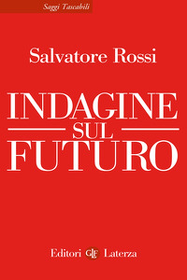 Indagine sul futuro - Librerie.coop Indagine sul futuro - Librerie.coop