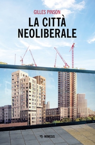 La città neoliberale - Librerie.coop La città neoliberale - Librerie.coop