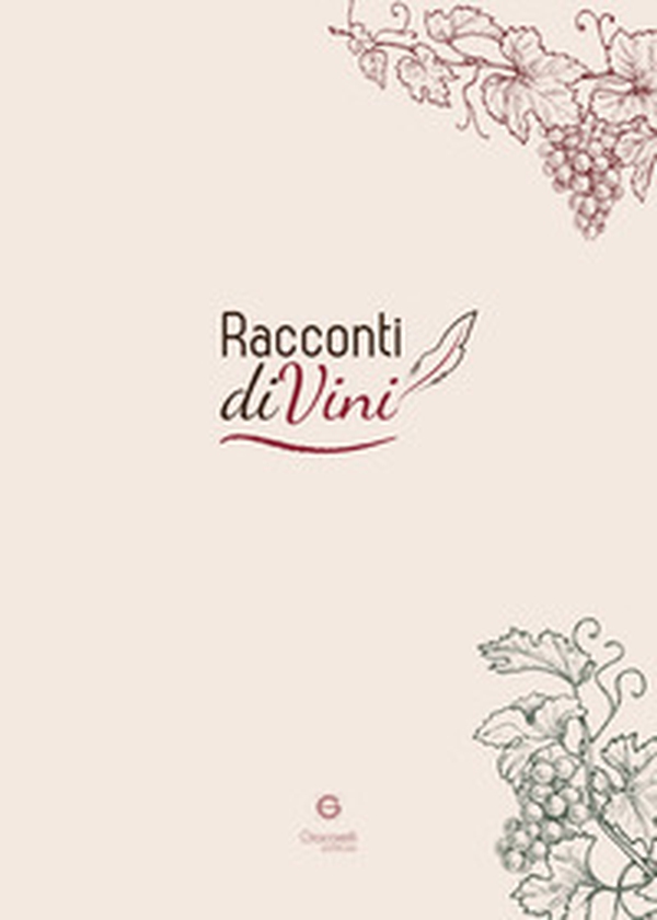 Racconti diVini - Librerie.coop Racconti diVini - Librerie.coop