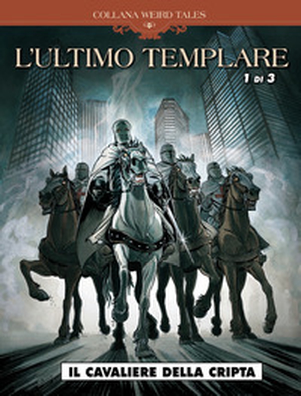 L'ultimo templare - Vol. 1\3 - Librerie.coop L'ultimo templare - Vol. 1\3 - Librerie.coop