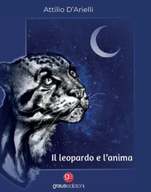 Il leopardo e l'anima - Librerie.coop Il leopardo e l'anima - Librerie.coop