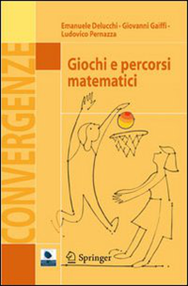 Giochi e percorsi matematici - Librerie.coop Giochi e percorsi matematici - Librerie.coop