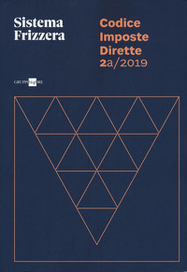 Codice fiscale Frizzera. Imposte dirette 2019 - Librerie.coop Codice fiscale Frizzera. Imposte dirette 2019 - Librerie.coop