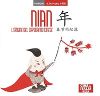 L'origine del capodanno cinese. Ediz. italiana e cinese - Librerie.coop