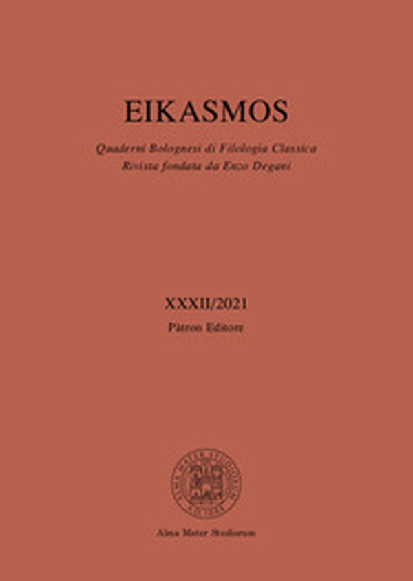 Eikasmos. Quaderni bolognesi di filologia classica - Librerie.coop Eikasmos. Quaderni bolognesi di filologia classica - Librerie.coop