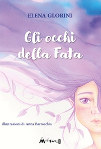 Gli occhi della fata - Librerie.coop Gli occhi della fata - Librerie.coop