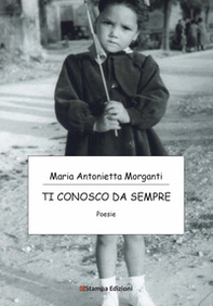Ti conosco da sempre - Librerie.coop Ti conosco da sempre - Librerie.coop