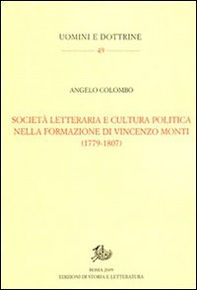 Società letteraria e cultura politica nella formazione di Vincenzo Monti (1779-1807) - Librerie.coop