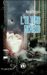 L'ultimo diario - Librerie.coop