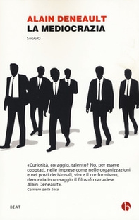 La mediocrazia - Librerie.coop