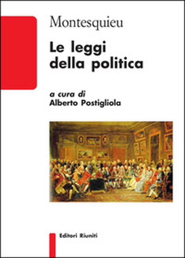 Le leggi della politica - Librerie.coop Le leggi della politica - Librerie.coop