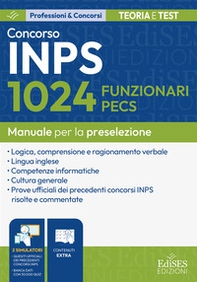 Concorso 1024 funzionari PECS INPS: manuale per la preselezione - Librerie.coop