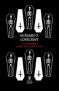 La tomba e altre storie dell'orrore - Librerie.coop