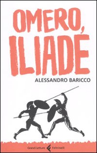 Omero, Iliade - Librerie.coop Omero, Iliade - Librerie.coop