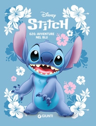 Stitch. 626: avventure nel blu - Librerie.coop Stitch. 626: avventure nel blu - Librerie.coop
