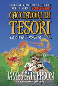 Cacciatori di tesori - La città proibita - Librerie.coop