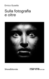 Sulla fotografia e oltre - Librerie.coop