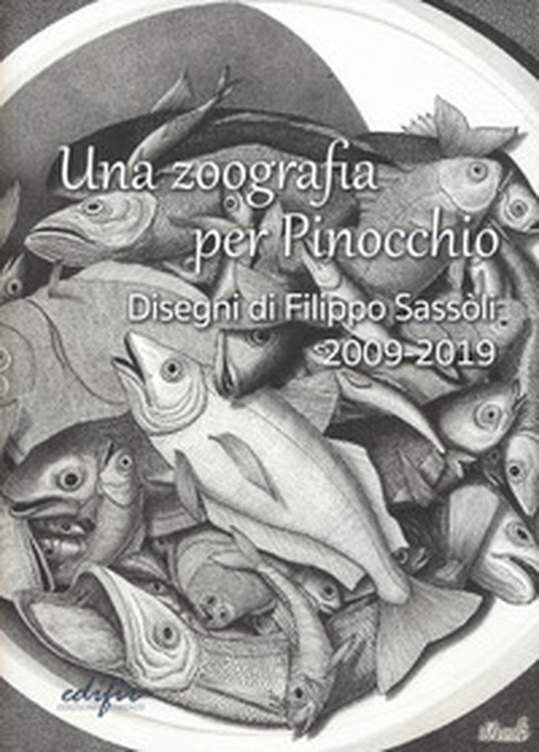 Una zoografia per Pinocchio. Disegni di Filippo Sassoli 2009-2019 - Librerie.coop