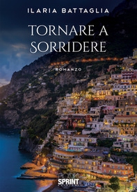 Tornare a sorridere - Librerie.coop