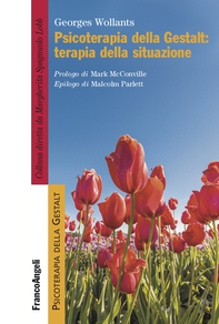 Psicoterapia della Gestalt: terapia della situazione - Librerie.coop Psicoterapia della Gestalt: terapia della situazione - Librerie.coop
